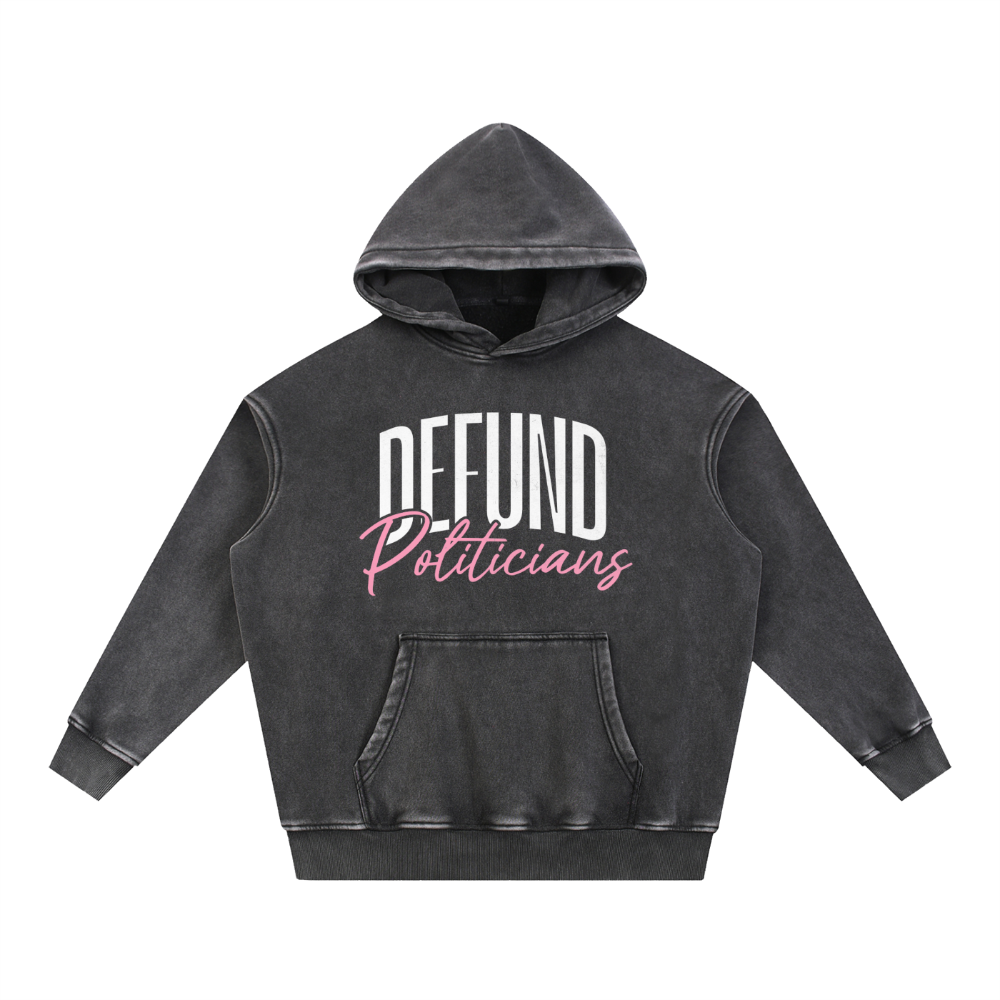 Defund Politicians Hoodie