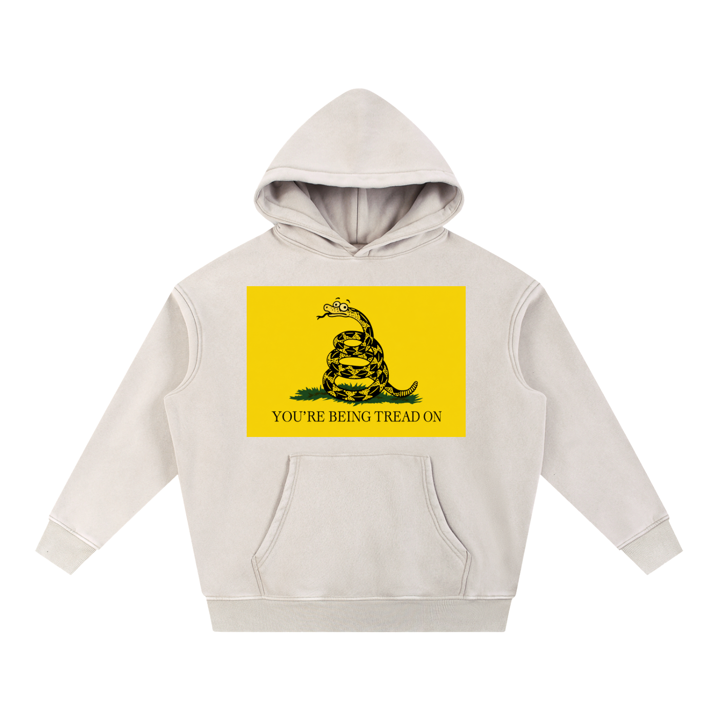 You're Being Tread On Hoodie
