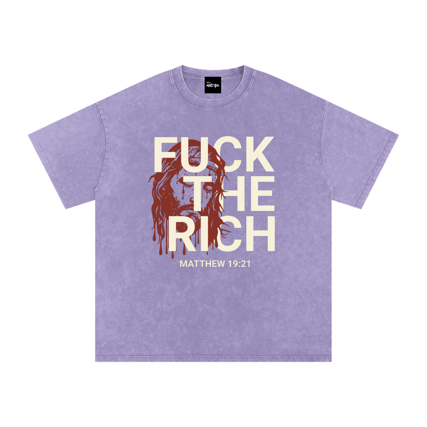 "Fuck The Rich" - Matthew 19:21