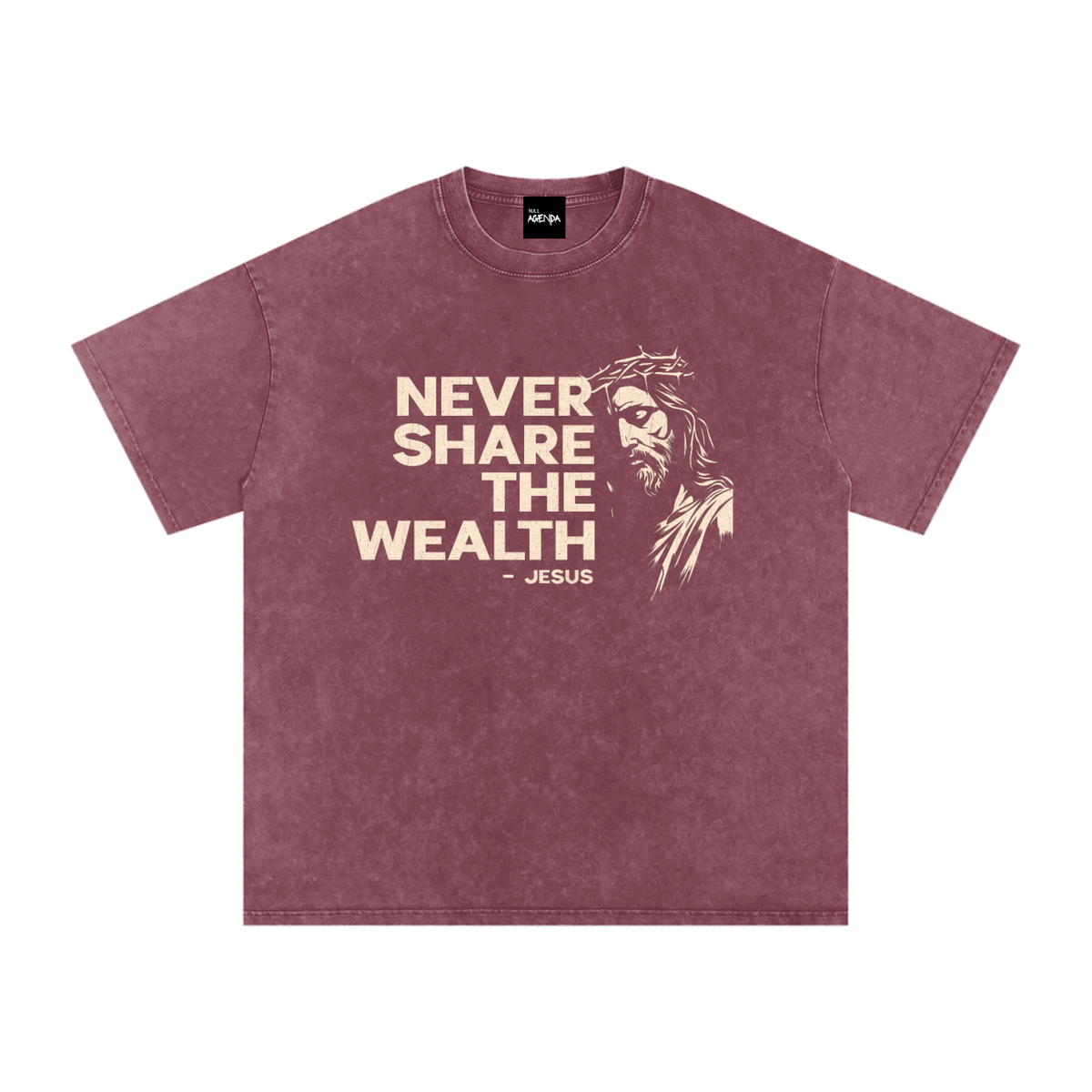 "Never Share The Wealth" - Jesus