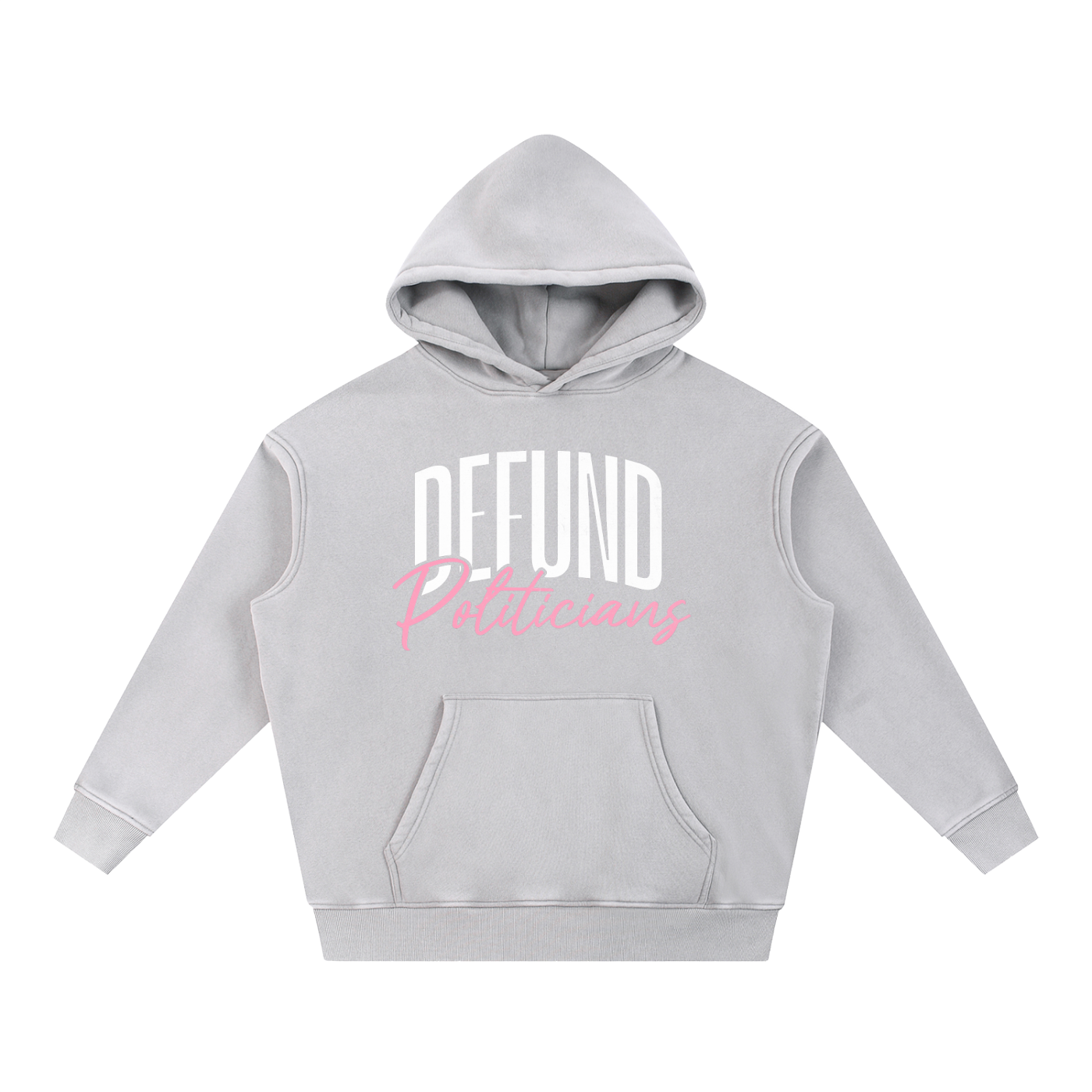 Defund Politicians Hoodie