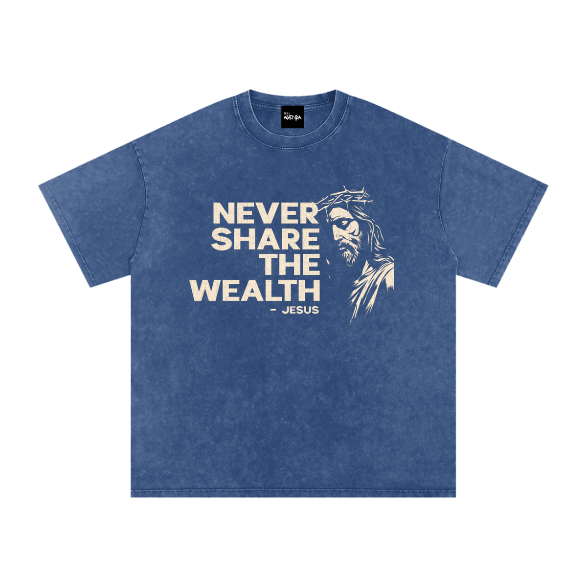 "Never Share The Wealth" - Jesus