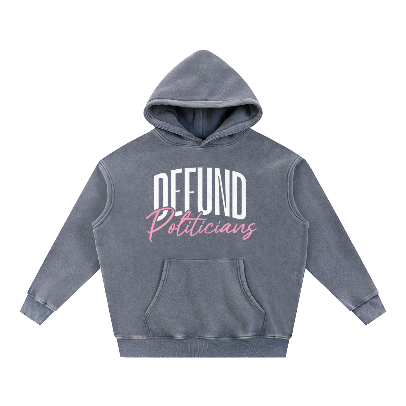Defund Politicians Hoodie