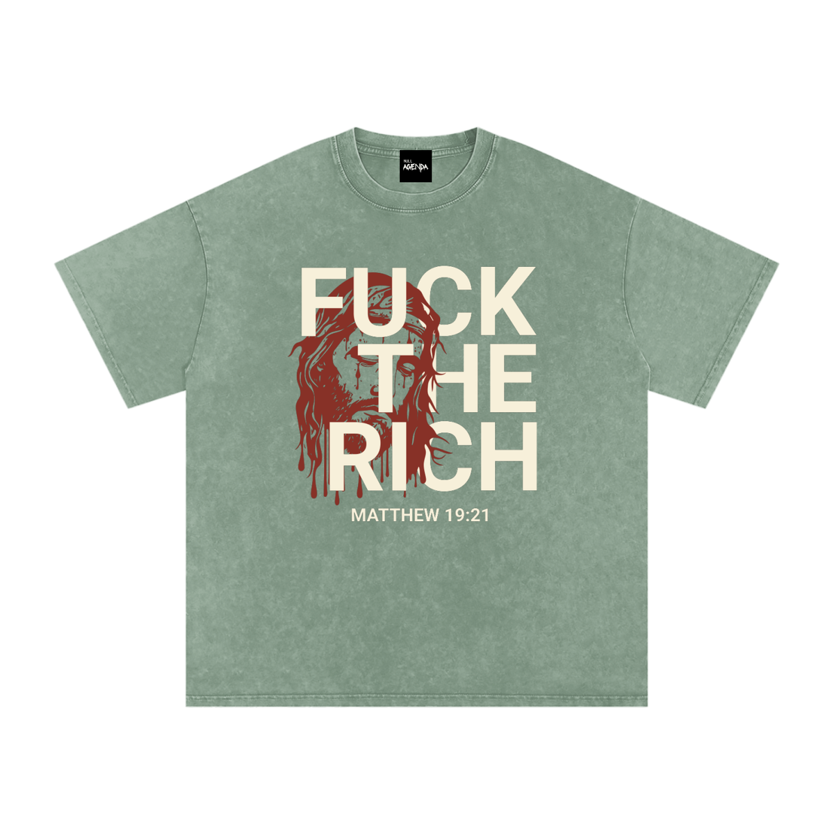 "Fuck The Rich" - Matthew 19:21